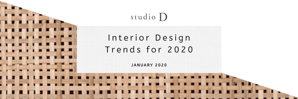 Interior Design Trends to Try in 2020